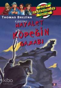 Hayalet Köpeğin Gazabı - Thomas Brezina