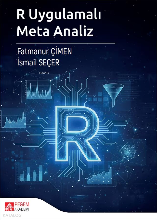 R Uygulamalı Meta Analiz - Fatmanur Çimen