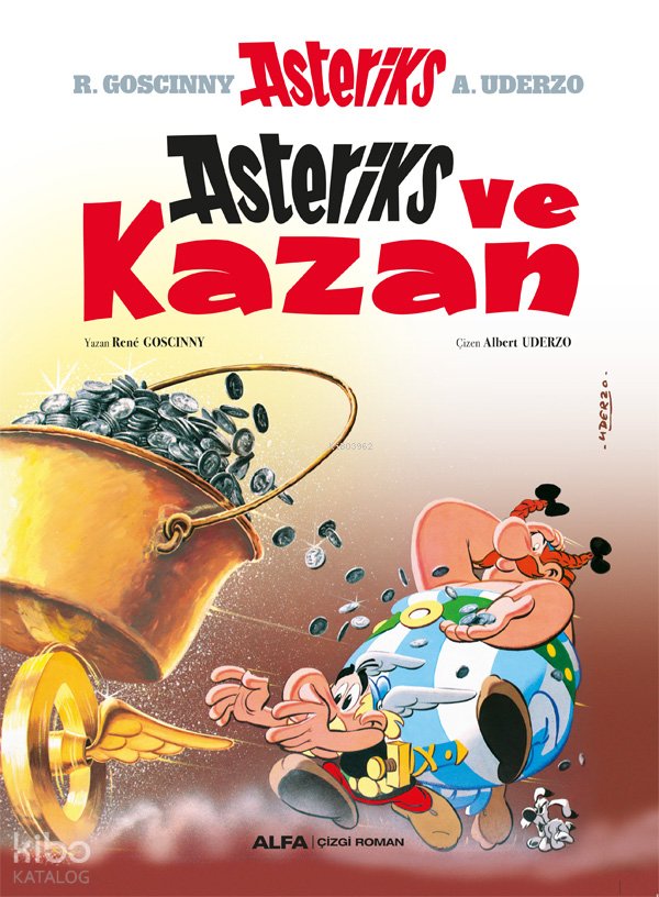 Asteriks ve Kazan - Rene Goscinny