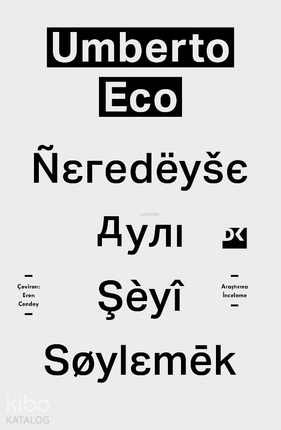 NEREDEYSE AYNI ŞEYİ SÖYLEMEK