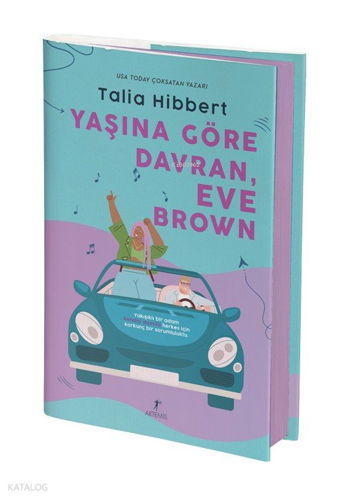 Yaşına Göre Davran, Eve Brown - Talia Hibbert