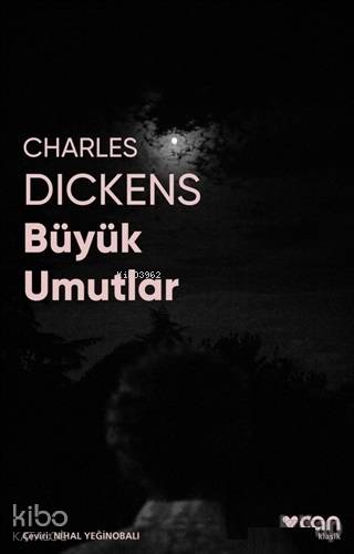 Büyük Umutlar (Fotoğraflı Klasikler) - Charles Dickens