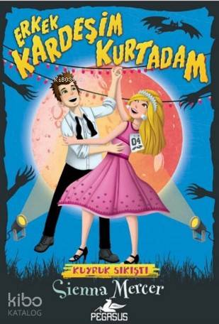 Erkek Kardeşim Kurtadam 4 - Kuyruk Sıkıştı - Sienna Mercer
