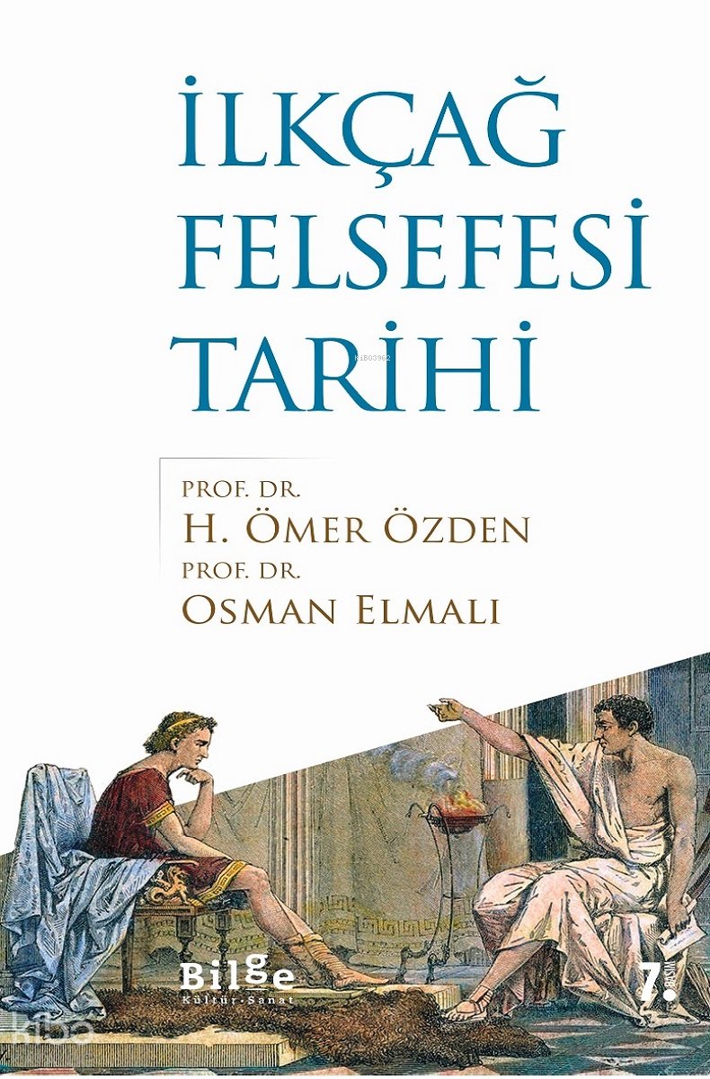 İlkçağ Felsefesi Tarihi - H. Ömer Özden