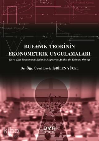 Bulanık Teorinin Ekonometrik Uygulamaları