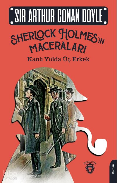 Sherlock Holmes’in Maceraları - Sir Arthur Conan Doyle