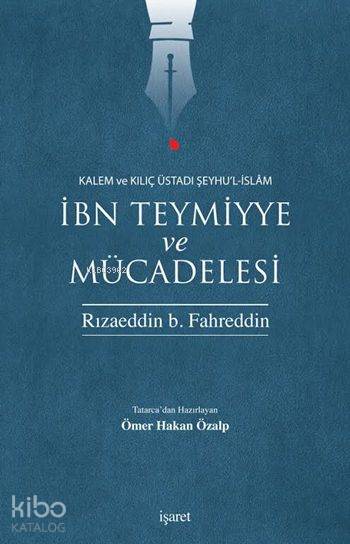 İbn Teymiyye ve Mücadelesi