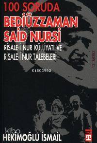 100 Soruda Bediüzzaman Said Nursi - Hekimoğlu İsmail