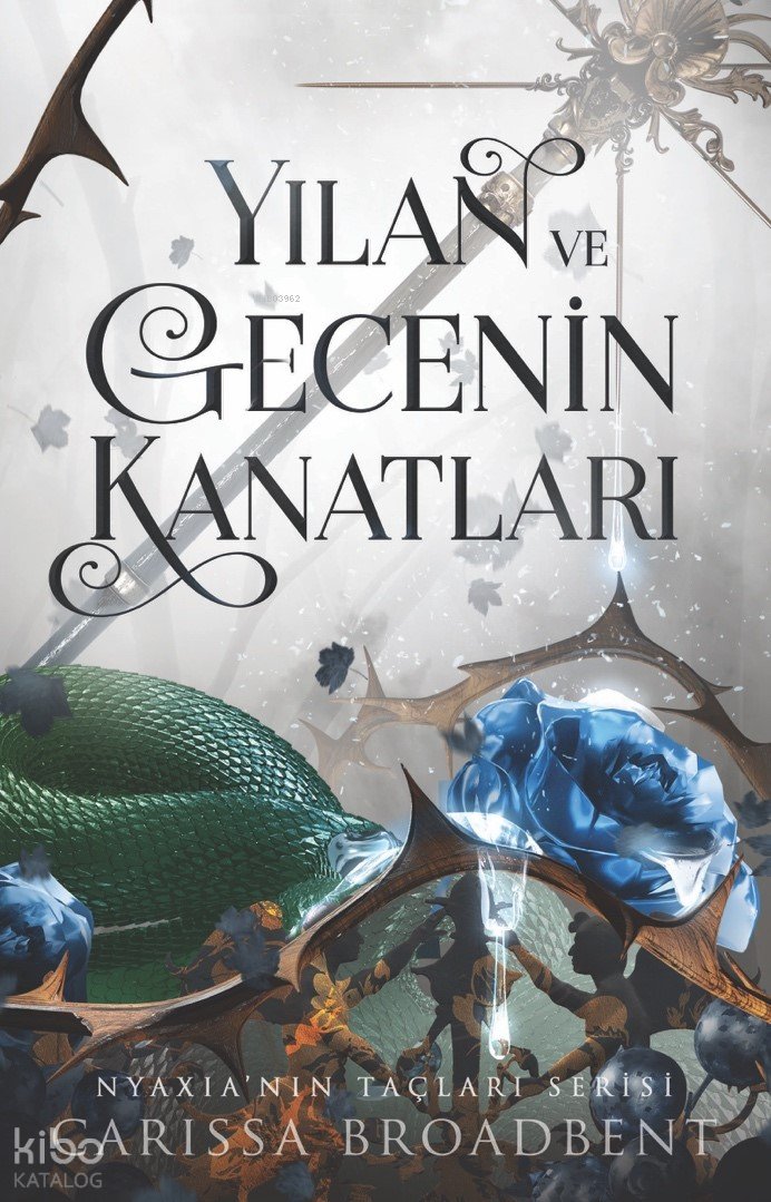 Yılan ve Gecenin Kanatları - Ciltli - Carissa Broadbent