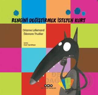 RENGİNİ DEĞİŞTİRMEK İSTEYEN KURT