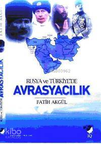 Rusya ve Türkiye'de Avrasyacılık