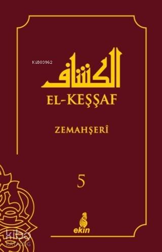 El-Keşşaf 5. Cilt - Zemahşeri