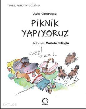 Piknik Yapıyoruz