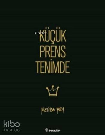 Küçük Prens Tenimde - Melissa Mey