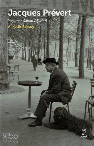 Jacques Prevert - A. Kadir Paksoy