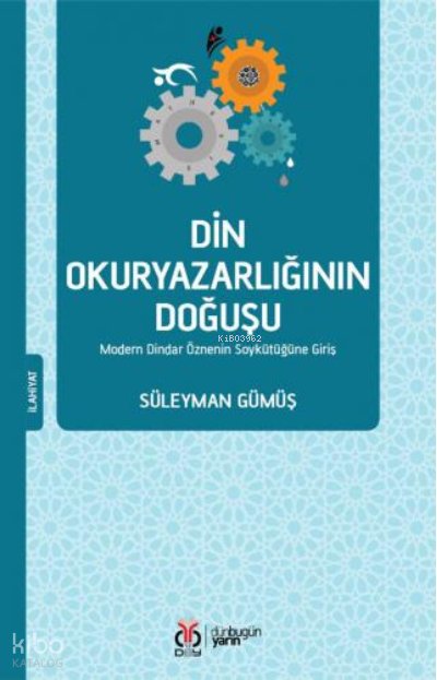 Din Okuryazarlığının Doğuşu