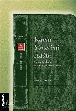 Kamu Yönetimi Adabı - Ömer Dinçer