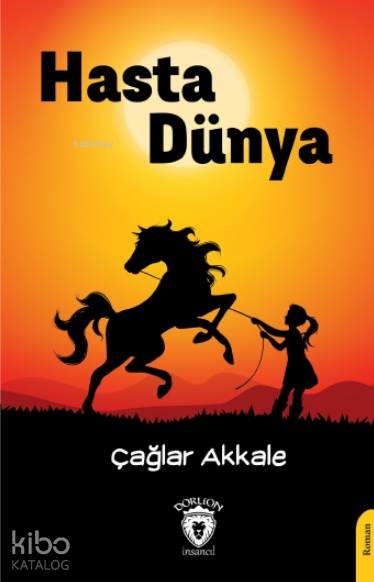 Hasta Dünya - Çağlar Akkale