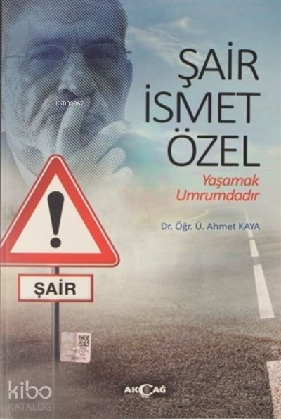 Şair İsmet Özel - Ahmet Kaya