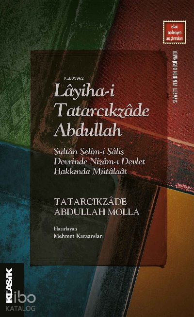 Lâyiha-i Tatarcıkzâde Abdullah