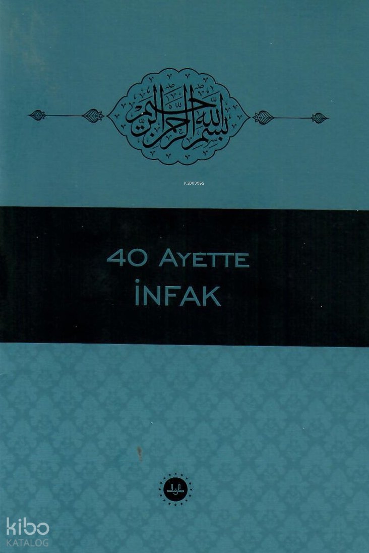 40 Hadiste İnfak - Kolektif
