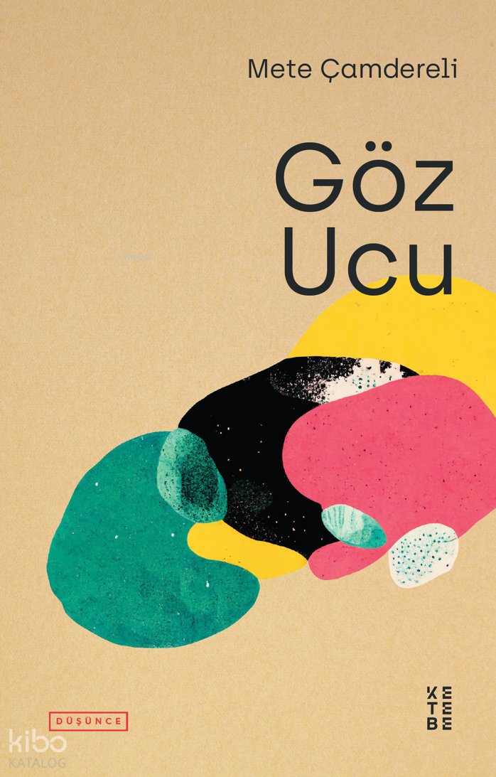 Göz Ucu - Mete Çamdereli