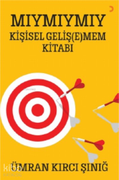 Mıymıymıy Kişisel Geliş(e)mem Kitabı - Ümran Kırcı Şınığ