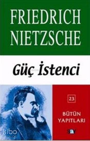 Güç İstenci Bütün Yapıtları 23