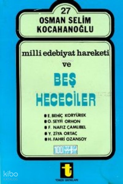Milli Edebiyat-Beş Hececiler, 144 Sa.
