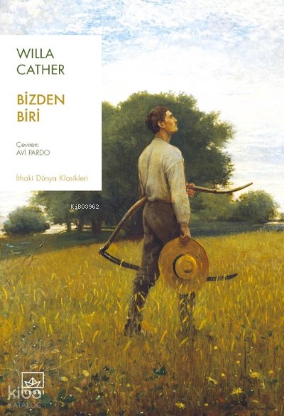 Bizden Biri - Willa Cather