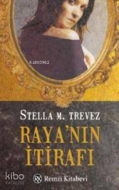 Rayanın İtirafı