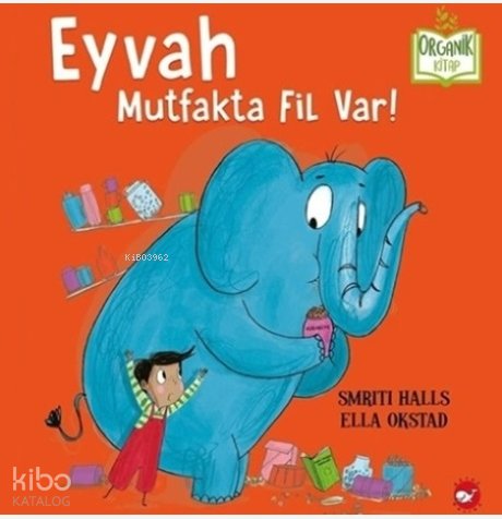 Eyvah Mutfakta Fil Var! - Smriti Halls