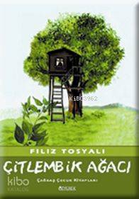 Çitlembik Ağacı - Filiz Tosyalı