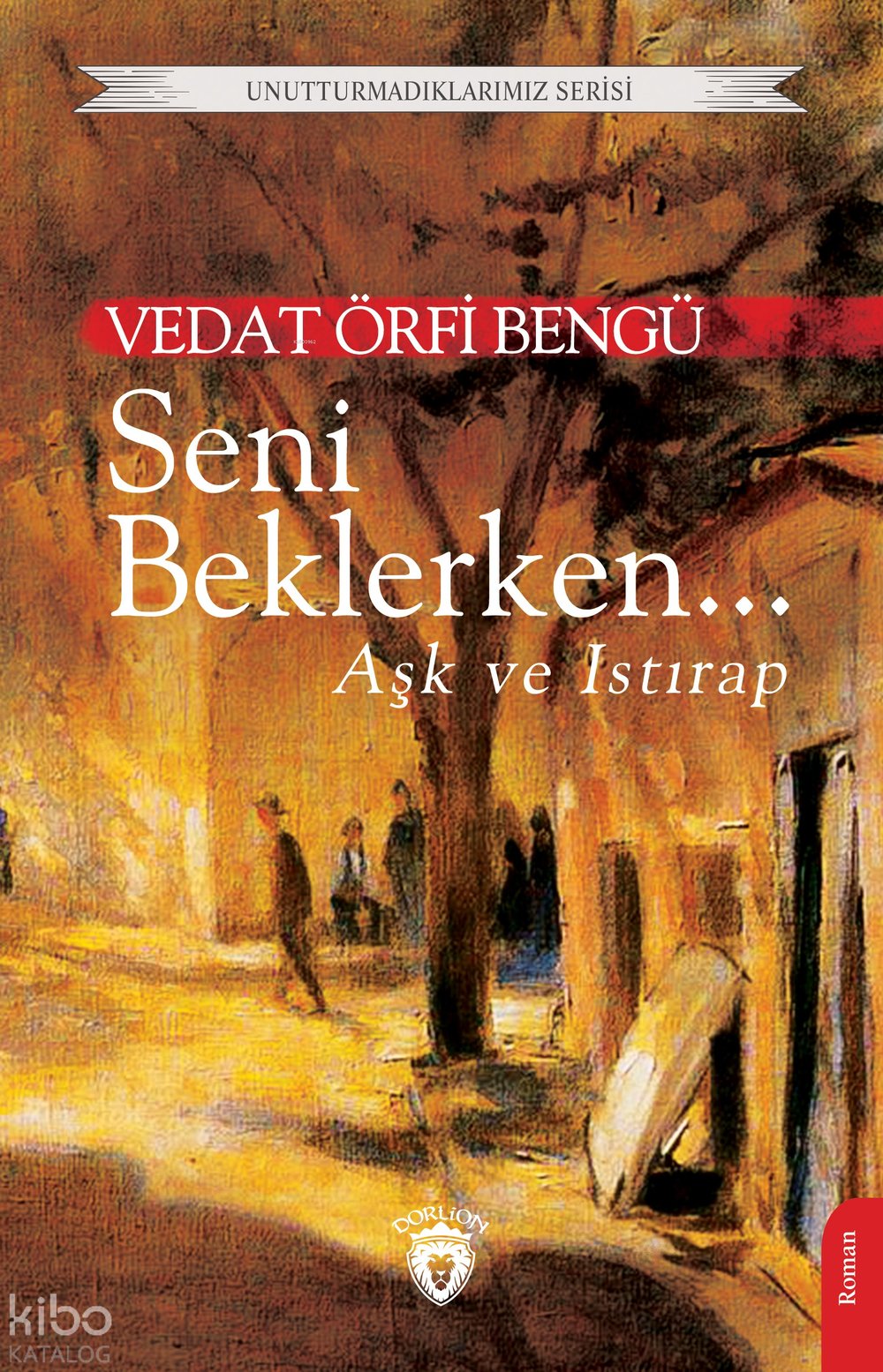 Seni Beklerken... - Vedat Örfi Bengü