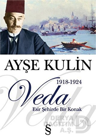 VEDA (1918 - 1924 ESİR ŞEHİRDE BİR KONAK