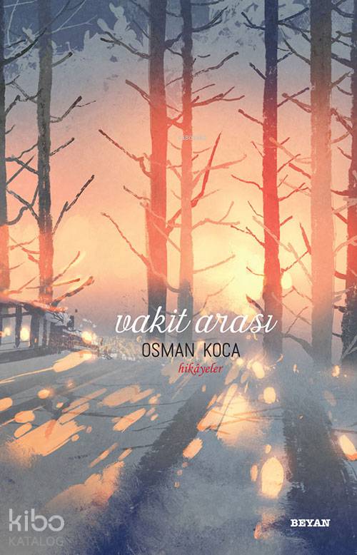 Vakit Arası - Osman Koca