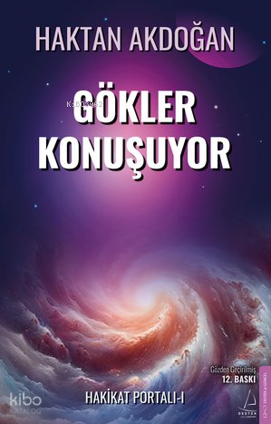 Gökler Konuşuyor - Haktan Akdoğan