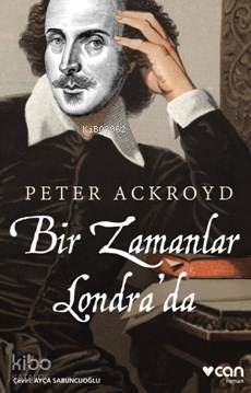 Bir Zamanlar Londra'da - Peter Ackroyd