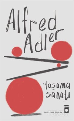 Yaşama Sanatı - Alfred Adler