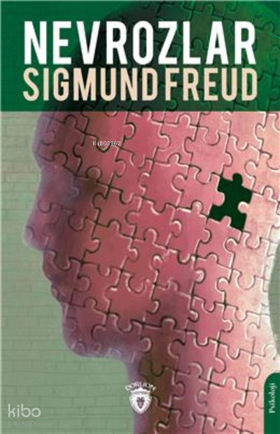 Nevrozlar - Sigmund Freud