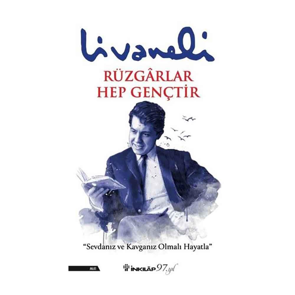 RÜZGARLAR HEP GENÇTİR