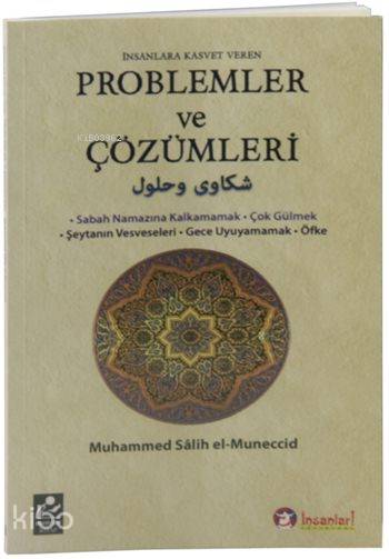İnsanlara Kasvet Veren Problemler ve Çözümleri