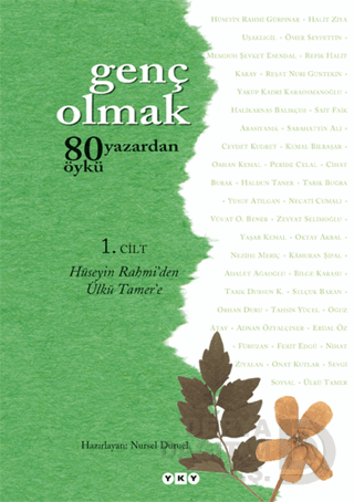 GENÇ OLMAK 80 YAZARDAN 80 ÖYKÜ 1. CİLT