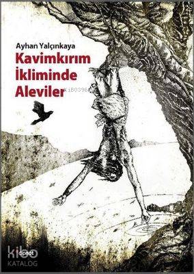Kavimkırım İkliminde Aleviler - Ayhan Yalçınkaya