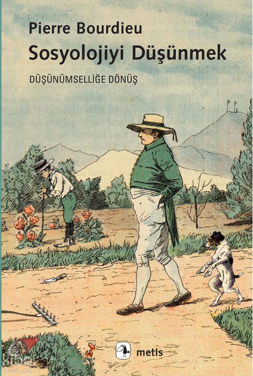 Sosyolojiyi Düşünmek - Pierre Bourdieu