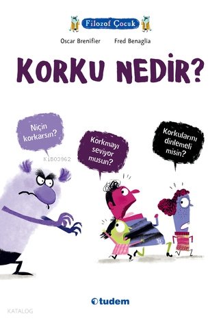 Filozof Çocuk- Korku Nedir? - Oscar Brenifier