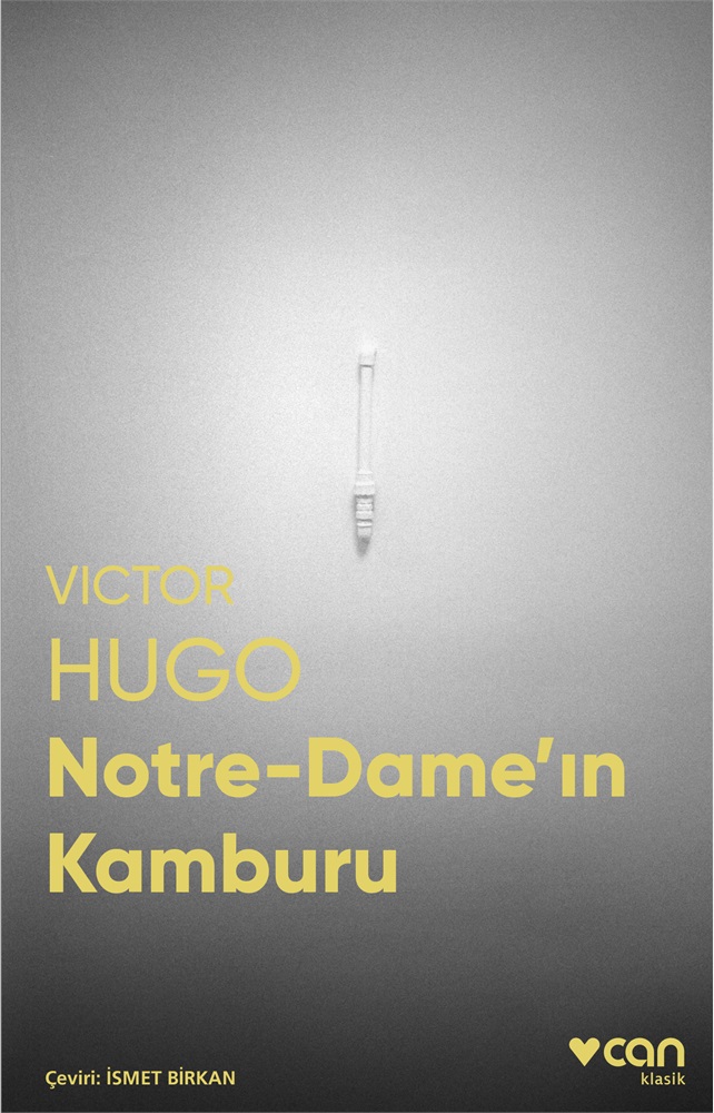Notre-Dame’ın Kamburu - Victor Hugo