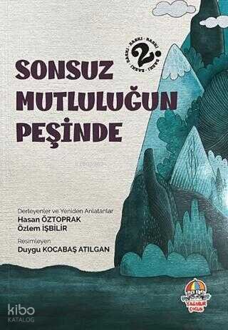 Sonsuz Mutluluğun Peşinde
