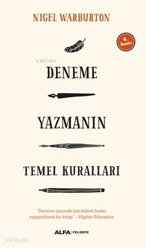Deneme Yazmanın Temel Kuralları - Nigel Warburton
