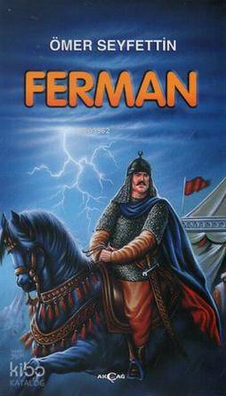 Ömer Seyfettin - Ferman - Ömer Seyfettin
